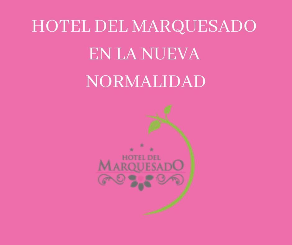 Del Marquesado Hotel
