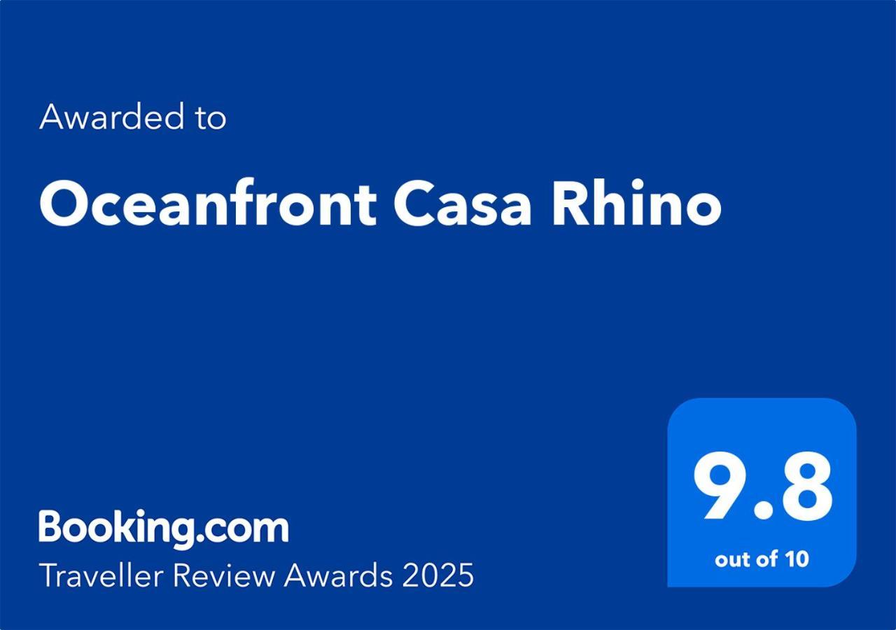 Oceanfront Casa Rhino *